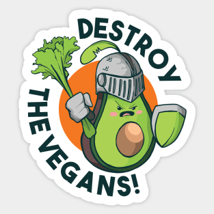 Destroy The Vegans Sticker